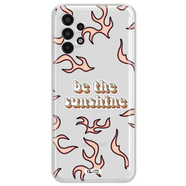 Be The Sunshine Samsung A13 4g Clear TPU Case