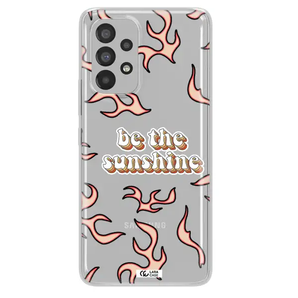 Be The Sunshine Samsung A73 Clear TPU Case