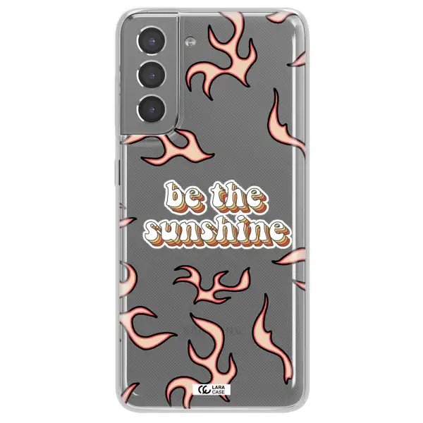 Be The Sunshine Samsung S21 Plus Clear TPU Case