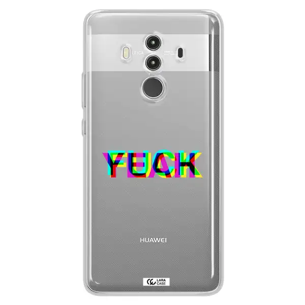 F#*K Yeah Huawei Mate 10 Clear TPU Case