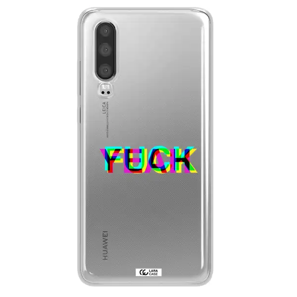 F#*K Yeah Huawei P30 Clear TPU Case