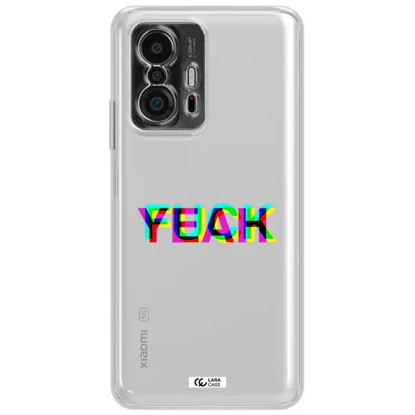 F#*K Yeah Xiaomi 11T Clear Tpu Case