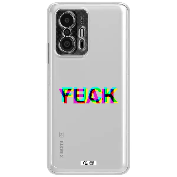 F#*K Yeah Xiaomi 11T Pro Clear Tpu Case