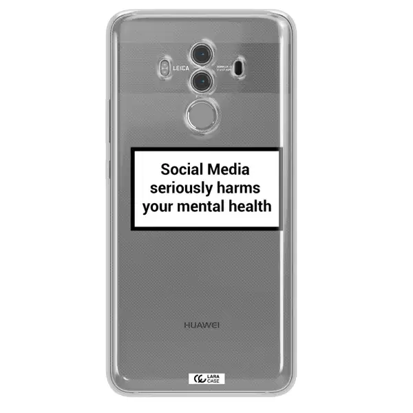 Social Media Harms Huawei Mate 10 Pro Clear TPU Case