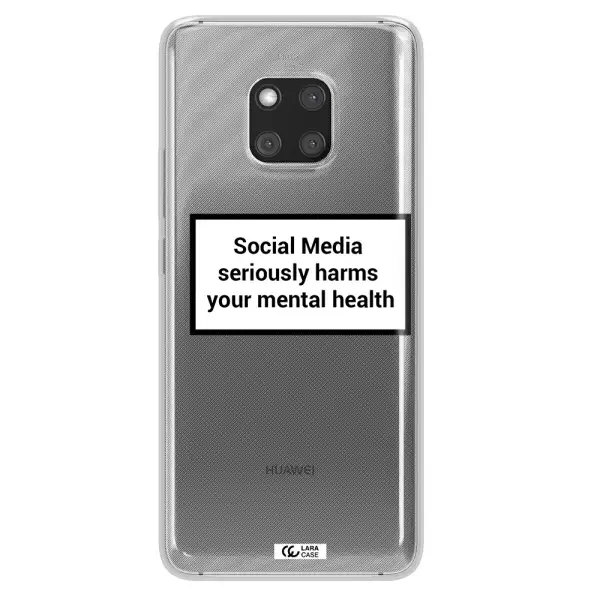 Social Media Harms Huawei Mate 20 Pro Clear TPU Case