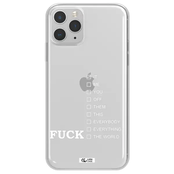 F#*K Ways Apple iPhone 11 pro Clear TPU Case