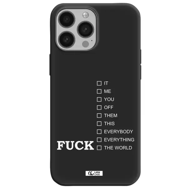 F#*K Ways Apple iPhone 13 Pro Max Silicone black Case