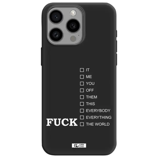 F#*K Ways Apple Iphone 15 Pro max Silicone black Case