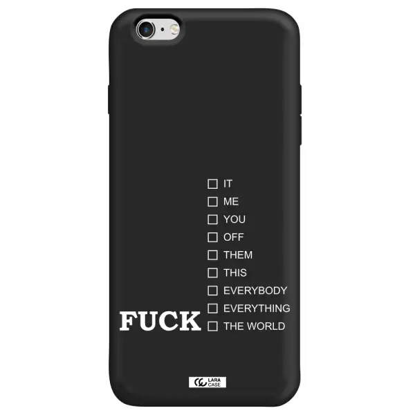 F#*K Ways Apple iPhone 6 s plus Silicone black Case