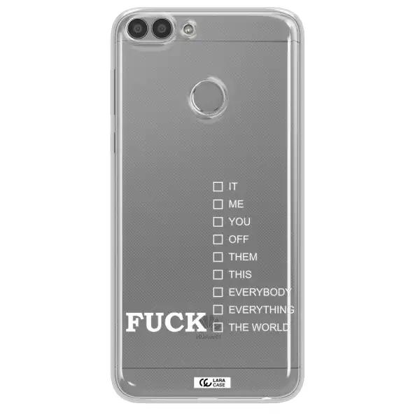 F#*K Ways Huawei P Smart 2017 Clear TPU Case