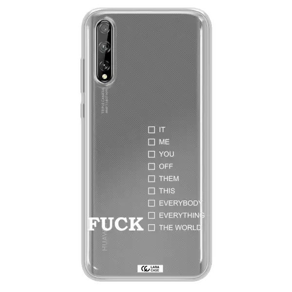 F#*K Ways Huawei P Smart S Clear TPU Case