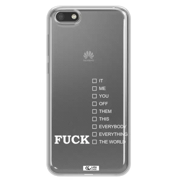 F#*K Ways Huawei Y5 2018 Clear TPU Case