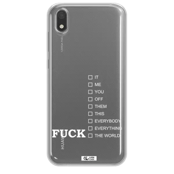 F#*K Ways Huawei Y5 2019 Clear TPU Case