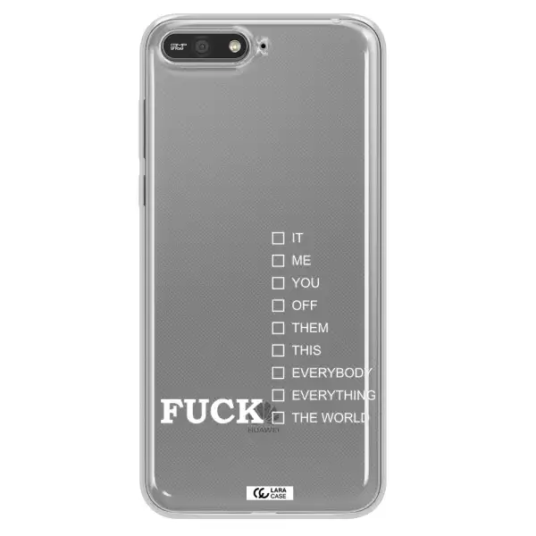 F#*K Ways Huawei Y6 2018 Clear TPU Case