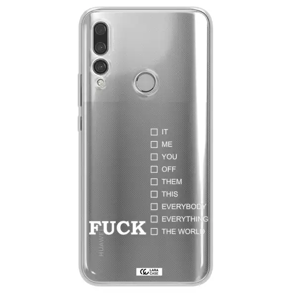 F#*K Ways Huawei Y9 Prime 2019 Clear TPU Case