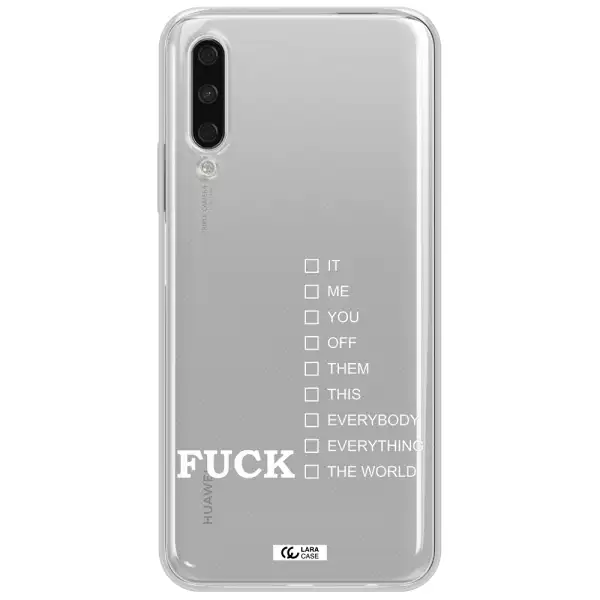 F#*K Ways Huawei Y9S Clear Tpu Case