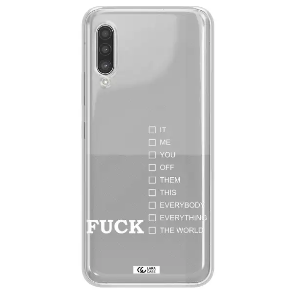 F#*K Ways Samsung A90 Clear TPU Case