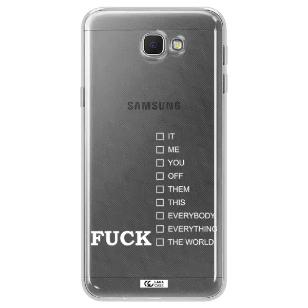 F#*K Ways Samsung J5 Prime Clear TPU Case
