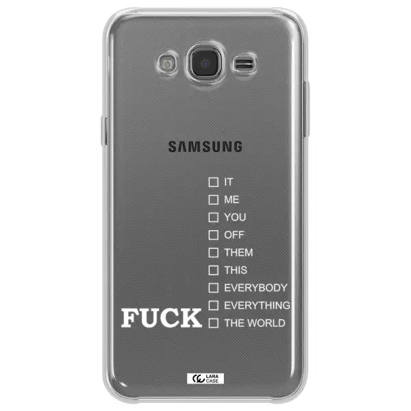 F#*K Ways Samsung J7 Clear TPU Case