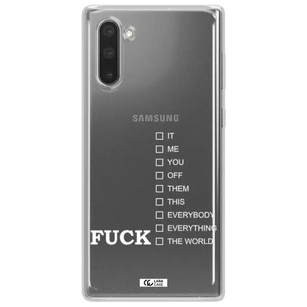 F#*K Ways Samsung Note 10 Clear TPU Case