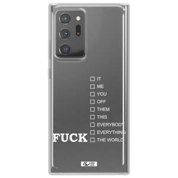 F#*K Ways Samsung Note 20 Ultra Clear TPU Case