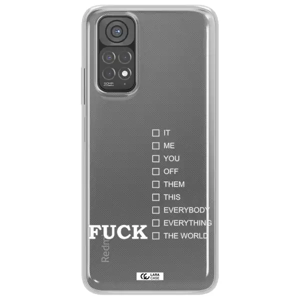 F#*K Ways Xiaomi Redmi Note 11 Clear TPU Case