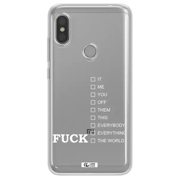 F#*K Ways Xiaomi Redmi Note 6 Pro Clear TPU Case
