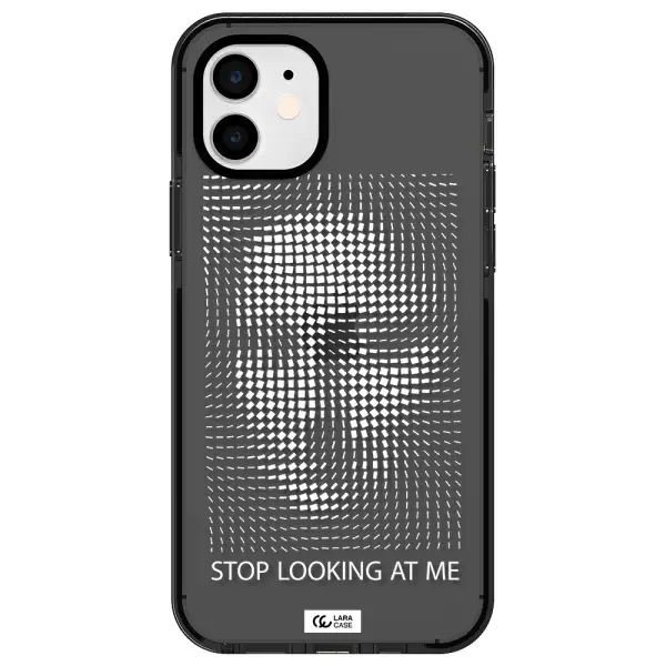 Stop Looking At Me Apple iPhone 11 impact Smoke Black Case