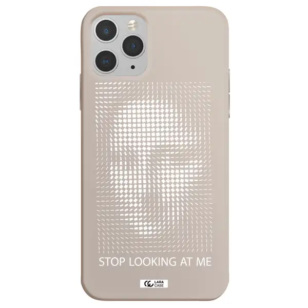 Stop Looking At Me Apple iPhone 11 pro max Silicone Stone Case