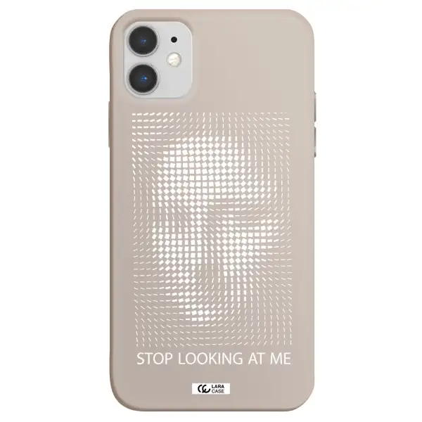Stop Looking At Me Apple iPhone 11 Silicone Stone Case
