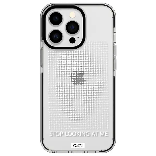 Stop Looking At Me Apple iPhone 13 Pro impact black border Case