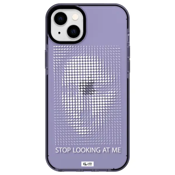 Stop Looking At Me Apple iPhone 14 plus impact Lilac Case