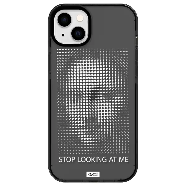 Stop Looking At Me Apple iPhone 14 plus impact Smoke Black Case