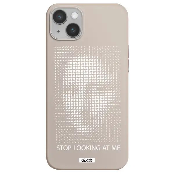 Stop Looking At Me Apple iPhone 14 plus Silicone Stone Case