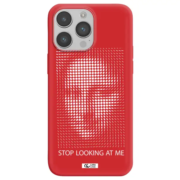 Stop Looking At Me Apple iPhone 14 pro max Silicone Imperial Red Case