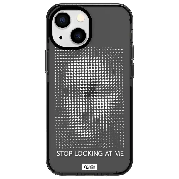 Stop Looking At Me Apple iPhone 15 impact Smoke Black Case