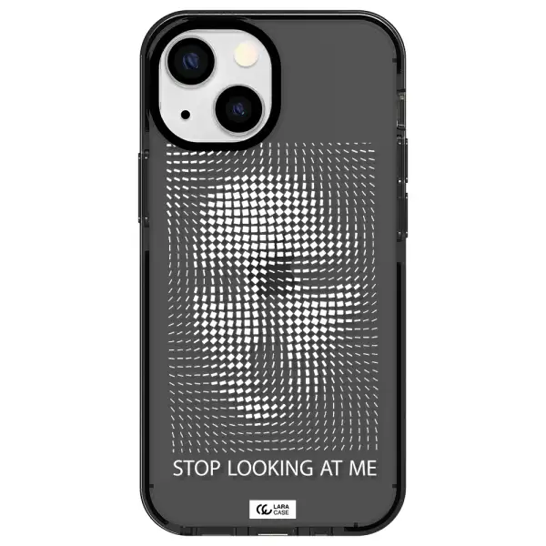 Stop Looking At Me Apple iPhone 15 Plus impact Smoke Black Case