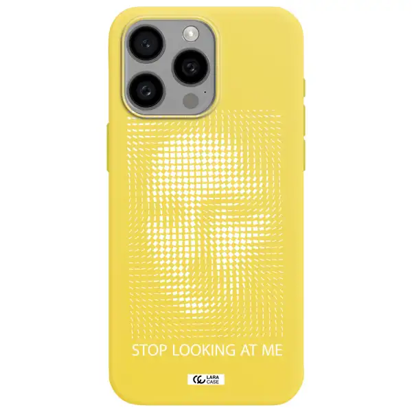Stop Looking At Me Apple Iphone 15 Pro max Silicone canary yellow Case
