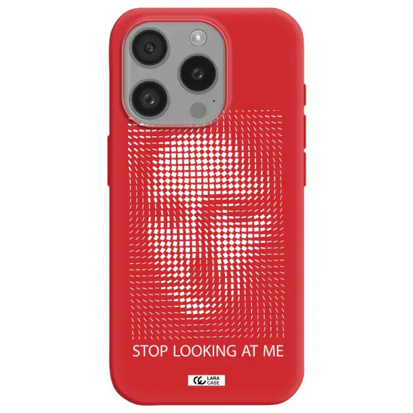Stop Looking At Me Apple Iphone 15 Pro Silicone Imperial Red Case