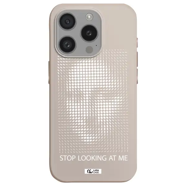 Stop Looking At Me Apple Iphone 15 Pro Silicone Stone Case