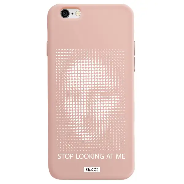 Stop Looking At Me Apple iPhone 6 Silicone pastel pink Case