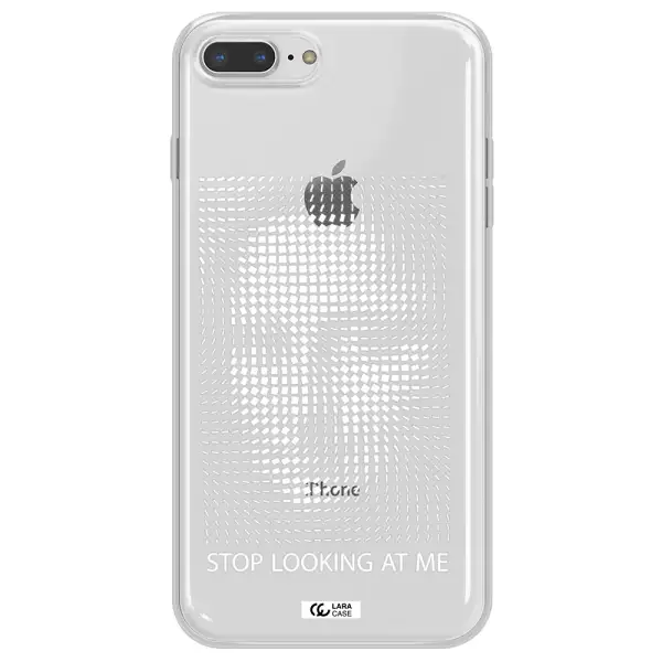 Stop Looking At Me Apple iPhone 8 plus Clear TPU Case