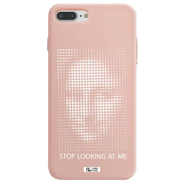Stop Looking At Me Apple iPhone 8 plus Silicone pastel pink Case