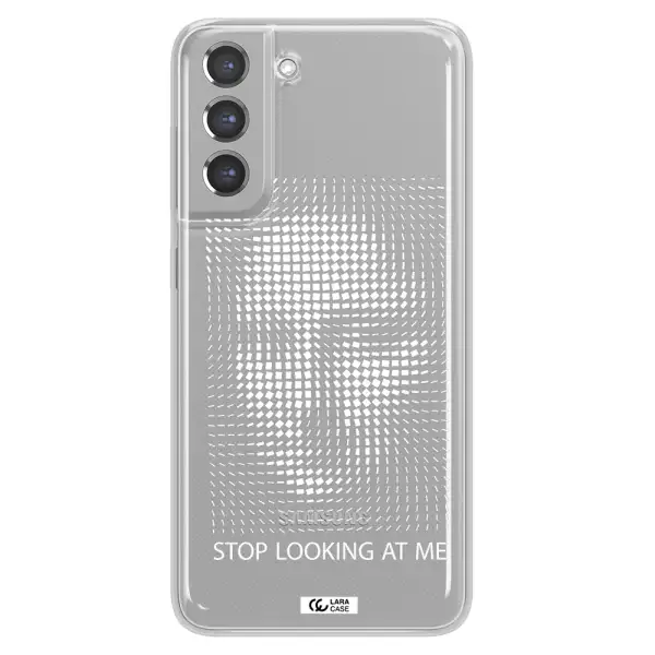 Stop Looking At Me Samsung A21 Fe Clear TPU Case