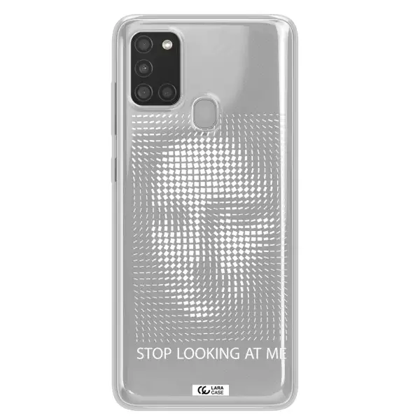 Stop Looking At Me Samsung A21S Clear TPU Case