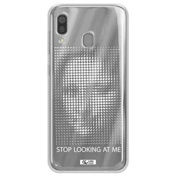 Stop Looking At Me Samsung A30 Clear TPU Case