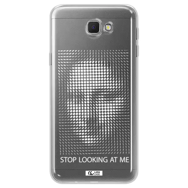 Stop Looking At Me Samsung J5 Prime Clear TPU Case