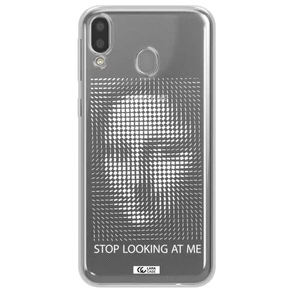 Stop Looking At Me Samsung M20 Clear TPU Case