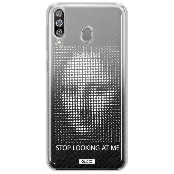 Stop Looking At Me Samsung M30 Clear TPU Case