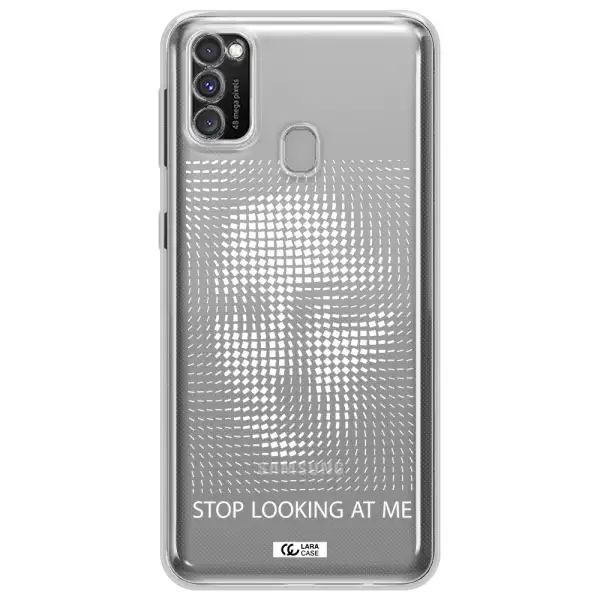 Stop Looking At Me Samsung M30S Clear TPU Case